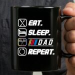 Eat Sleep Nascar Dad Repeat 3 mug.jpg