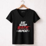 Eat Sleep Race Repeat Funny Racing 4 Womens V Neck.jpg