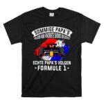 Echte Papas Volgen Formule 1 1 T Shirt 1.jpg