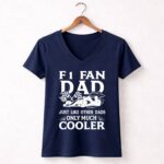 F1 Fan Dad Just Like Other Dads Only Much Cooler 2 Womens V Neck.jpg