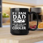 F1 Fan Dad Just Like Other Dads Only Much Cooler 2 mug.jpg