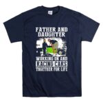 Father and Daughter Working On And Racing Car T Shirt 7.jpg