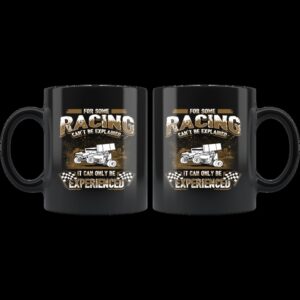 For Some Racing Cant Be Explained It Can Only Be Experienced Sprint Car Mug 1.jpg