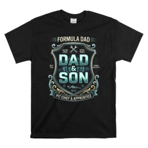 Formula Dad and Son Pit Chief 1 T Shirt 1.jpg