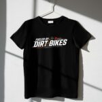 Fueled By Dirt Bikes 3 T Shirt.jpg