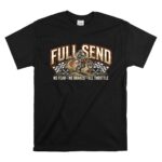 Full Send Dirt Bike 1 T Shirt.jpg