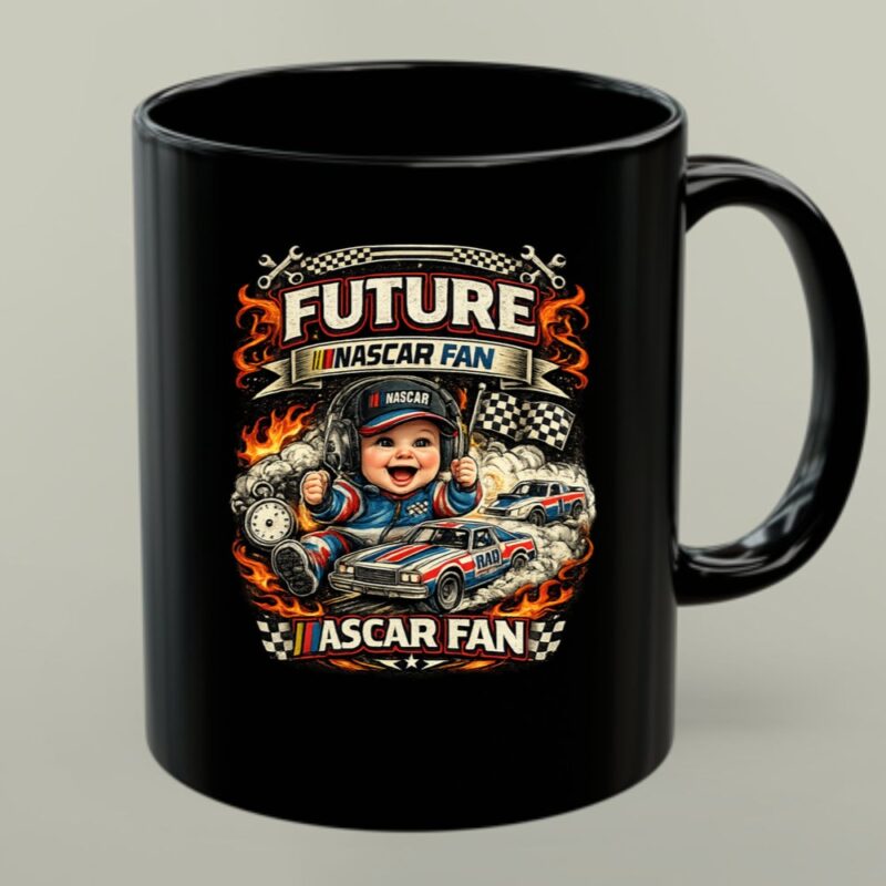 Future Nascar Fan Funny 1 mug.jpg