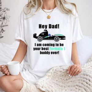Hey Dad F1 Kimi Antonelli 1 T Shirt.jpg