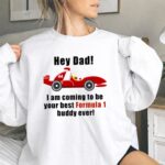 Hey Dad F1 Lewis Hamilton 2 Sweatshirt.jpg