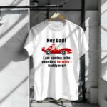 Hey Dad F1 Lewis Hamilton 3 T Shirt.jpg