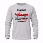 Hey Dad F1 Lewis Hamilton 6 Long Sleeves.jpg