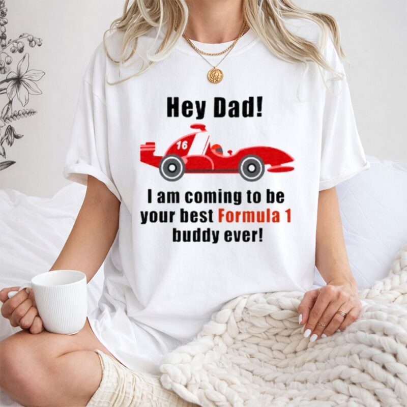 Hey Dad Formula 1 Charles Leclerc 1 T Shirt.jpg