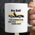 Hey Dad Formula Oscar Piastri Buddy Ever 3 mug.jpg