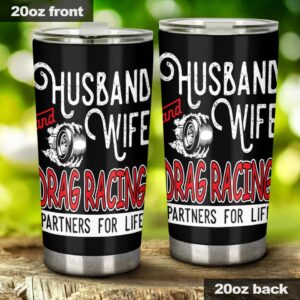 Husband And Wife Drag Racing Partners For Life 20Oz Tumbler 1.jpg