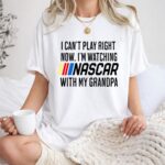 I Cant Play Right Now Im Watching Nascar With My Grandpa 1 T Shirt.jpg