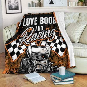 I Love Boobs And Sprint Car Racing Blanket 1.jpg