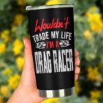 Im A Drag Racer 20Oz Tumbler 3.jpg
