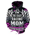 Im The Crazy Racing Mom Everyone Talking About All Over Print Hoodie 2 1.jpg