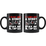 It Is Not A Hobyy It Is A Way Of Life Drag Racing Mug 1.png