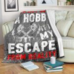 It Is Not Just A Hobby Drag Racing Blanket 3.jpg