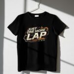 Just One More Lap Dirt Bike 3 T Shirt.jpg
