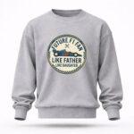 Like Father Like Daughter F1 Fan Vintage 5 Sweatshirt.jpg