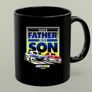 Like Father Like Son Bill Elliott Chase Elliott Hendrick Motorsports 1 mug.jpg