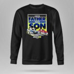 Like Father Like Son Bill Elliott Chase Elliott Hendrick Motorsports 3 Long Sleeves.jpg