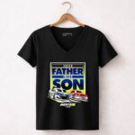 Like Father Like Son Bill Elliott Chase Elliott Hendrick Motorsports 4 Womens V Neck.jpg