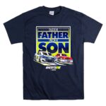 Like Father Like Son Bill Elliott Chase Elliott Hendrick Motorsports 5 T Shirt.jpg