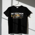 Living The Dirt Track Dream 3 T Shirt.jpg