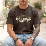 Matching Dirt Track Family Comfort Colors T Shirt 1.jpg
