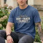 Matching Dirt Track Family Comfort Colors T Shirt 8.jpg