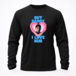Max Verstappen Formula 1 But Daddy I Love Him 2 Sweatshirt.jpg