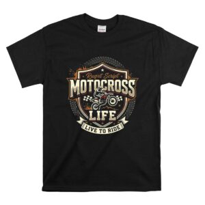 Motocross Life 1 T Shirt.jpg