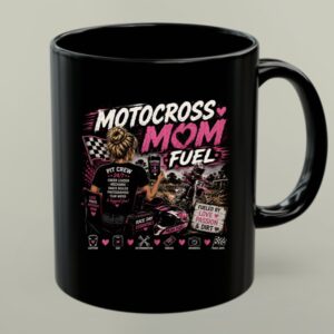 Motocross Mom Fuel Coffee 1 mug.jpg