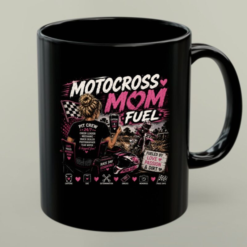 Motocross Mom Fuel Coffee 1 mug.jpg