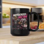 Motocross Mom Fuel Coffee 2 mug.jpg