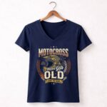 Motocross Never Gets Old 2 Womens V Neck.jpg