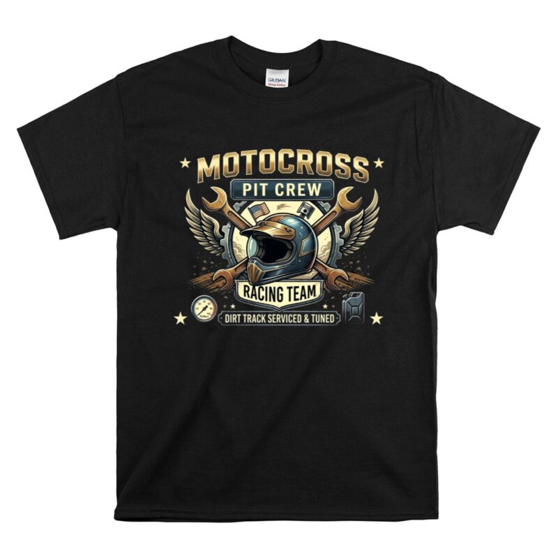 Motocross Pit Crew Racing Team 1 T Shirt.jpg