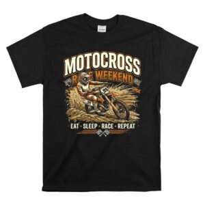 Motocross Race Weekend 1 T Shirt.jpg