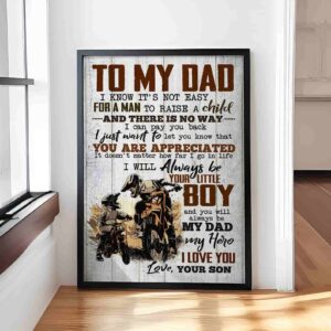 Motocross To My Dad I Know Its Not Easy For A Man To Raise A Child Canvas Prints 1.jpg
