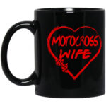 Motocross Wife 11 oz Mug 3.jpg