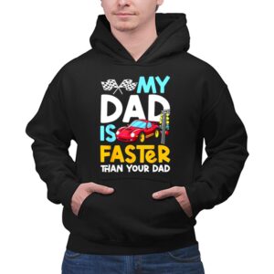 My Dad Is Faster Than Your Dad Checker Flag Race 1 Hoodie.jpg
