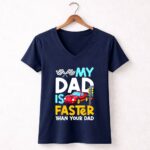 My Dad Is Faster Than Your Dad Checker Flag Race 5 Womens V Neck.jpg
