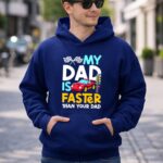 My Dad Is Faster Than Your Dad Checker Flag Race 8 Hoodie.jpg