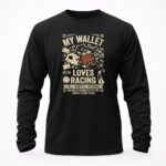 My Wallet Loves Racing Full Throttle Spending 2 Sweatshirt.jpg