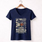 My Wallet Loves Racing Full Throttle Spending 2 Womens V Neck.jpg