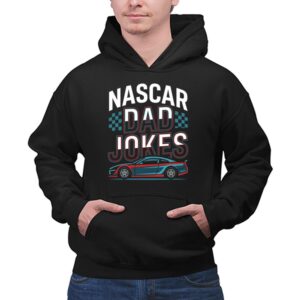 Nascar Dad Jokes 1 Hoodie.jpg