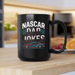 Nascar Dad Jokes 2 mug.jpg